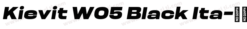 Kievit W05 Black Ita字体转换